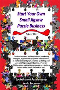 Start Your Own Small Jigsaw Puzzle Business: Like I Did
