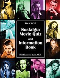 The N*o*vo Nostalgia Movie Quiz and Information Book