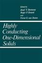 Highly Conducting One-Dimensional Solids