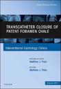 Transcatheter Closure of Patent Foramen Ovale, An Issue of Interventional Cardiology Clinics