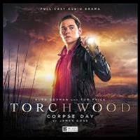 Torchwood: 15 - Corpse Day