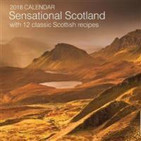 Sensational Scotland With 12 Classic Scottish Recipes 2018 Calendar
