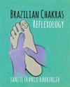 Brazilian Chakras Reflexology