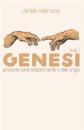 Genesi - Book 1: Presunte Contraddizioni Nel Libro Delle Origini