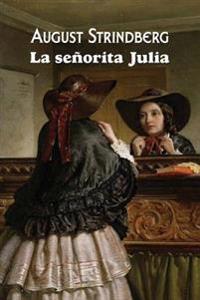 La Senorita Julia