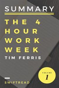 Summary: The 4-Hour Workweek by Tim Ferris