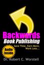 Backwards Book Publishing