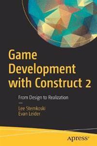 Game Development With Construct 2