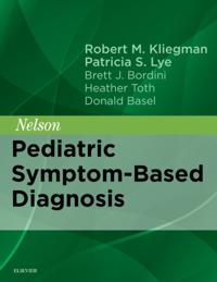 Nelson Pediatric Symptom-Based Diagnosis