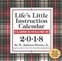 Life's Little Instruction 2018 Calendar