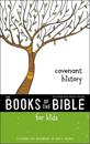 NIrV, The Books of the Bible for Kids: Covenant History, Paperback