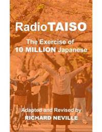 Radio Taiso: The Exercise of 10 Million Japanese