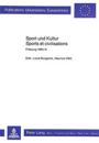 Sport Und Kultur. Sports Et Civilisations