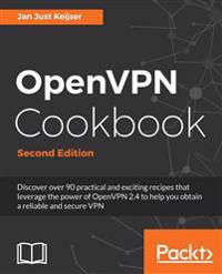 OpenVPN Cookbook, Second Edition