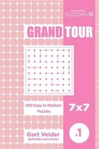 Sudoku Grand Tour - 200 Easy to Medium Puzzles 7x7 (Volume 1)
