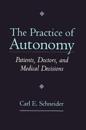 The Practice of Autonomy
