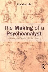 The Making of a Contemporary Psychoanalyst