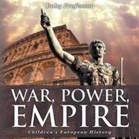 War, Power, Empire Children's European History