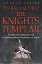 The Rise and Fall of the Knights Templar