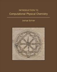 Introduction to Computational Physical Chemistry