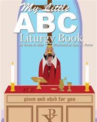 My Little ABC Liturgy Book