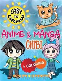 Easy to Draw Anime & Manga Chibi: Draw & Color 20 Cute Kawaii Animals & Pets, Boys & Girls
