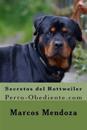 Secretos del Rottweiler: Perro-Obediente.com