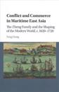 Conflict and Commerce in Maritime East Asia