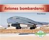 Aviones Bombarderos (Military Bomber Aircraft ) (Spanish Version)