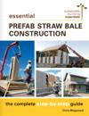 Essential Prefab Straw Bale Construction