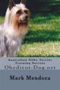 Australian Silky Terrier Training Secrets: Obedient-Dog.Net
