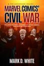 Philosopher Reads...Marvel Comics' Civil War