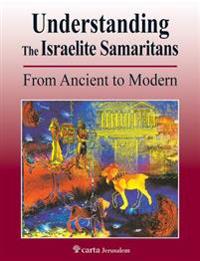 Understanding the Israelite-Samaritans