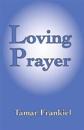 Loving Prayer