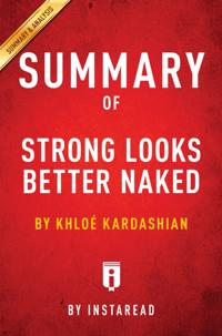 Summary of Strong Looks Better Naked