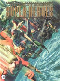 Absolute Justice League The World's Greatest Superheroes By Alex Ross & Paul Dini (New Edition)
