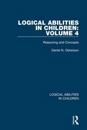 Logical Abilities in Children: Volume 4