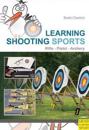 Learning Shooting Sports