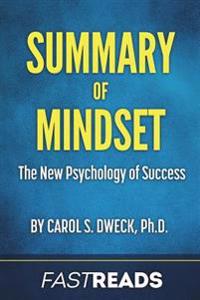 Summary of Mindset: By Carol Dweck Includes Key Takeaways & Analysis