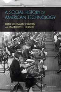 A Social History of American Techonlogy