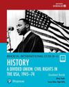 Pearson Edexcel International GCSE (9-1) History: A Divided Union: Civil Rights in the USA, 1945–74 Student Book