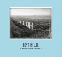 Christopher Thomas: Lost in L.A.