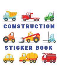Construction Sticker Book: Blank Sticker Book, 8 X 10, 64 Pages