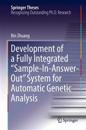 Development of a Fully Integrated “Sample-In-Answer-Out” System for Automatic Genetic Analysis