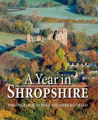 A Year in Shropshire