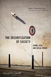 The Securitization of Society