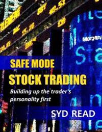 Safe Mode Stock Trading