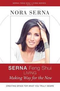 Serna Feng Shui Living