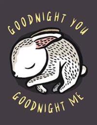 Goodnight You, Goodnight Me