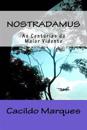 Nostradamus: As Centurias Do Maior Vidente